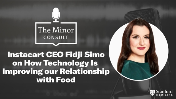 Instacart CEO Fidji Simo on How Technology Is Improving our Relationship with Food